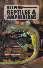 Cover of: Keeping reptiles & amphibians by Johann Krottlinger