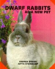 Dwarf rabbits as a new pet by Andrea Dieker