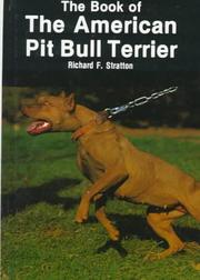 Cover of: The Book of the American Pit Bull Terrier