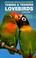 Cover of: Taming and Training Lovebirds