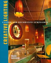 Cover of: Creative Lighting by Wanda Jankowski, Wanda Jankowski