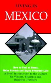 Cover of: Living In Mexico by Alvino E. Fantini, Beatriz Cespedes de Fantini