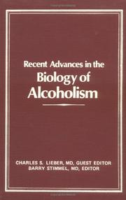 Cover of: Recent advances in the biology of alcoholism