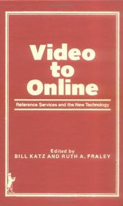 Cover of: Video to online: reference services and the new technology