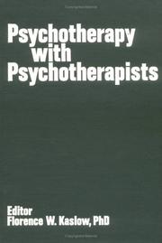 Cover of: Psychotherapy with psychotherapists