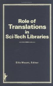 Cover of: Role of translations in sci-tech libraries by Ellis Mount, editor.