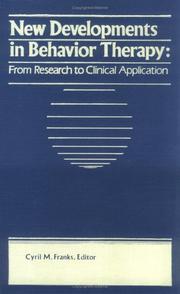 Cover of: New Developments in Behavior Therapy: From Research to Clinical Application