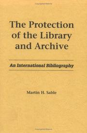 Cover of: Protection of the Library & Archive: An International Bibliography