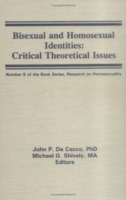 Cover of: Bisexual and homosexual identities by John P. De Cecco, Michael G. Shively, editors.