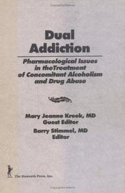 Dual addiction by Mary Jeanne Kreek, Barry Stimmel