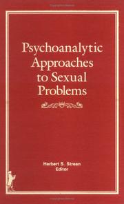 Cover of: Psychoanalytic approaches to sexual problems