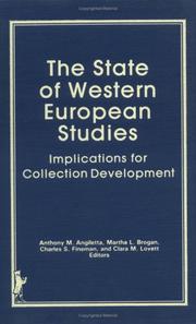 Cover of: The state of western European studies by Symposium on Western European Studies and North American Research Libraries (1983 University of Minnesota)