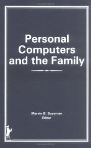Cover of: Personal computers and the family