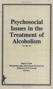 Cover of: Psychosocial issues in the treatment of alcoholism