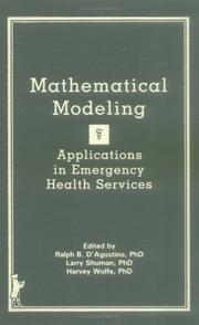 Cover of: Mathematical modeling, applications in emergency health services