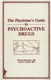 Cover of: The physician's guide to psychoactive drugs