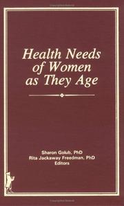 Cover of: Health needs of women as they age | 