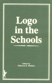 Cover of: Logo in the schools by Cleborne D. Maddux, editor.