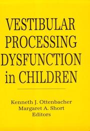 Cover of: Vestibular processing dysfunction in children