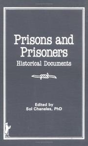 Cover of: Prisons and prisoners: historical documents