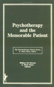 Cover of: Psychotherapy and the memorable patient