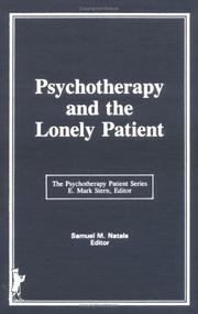 Cover of: Psychotherapy and the lonely patient