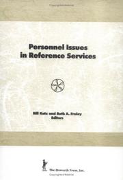 Cover of: Personnel issues in reference services by edited by Bill Katz and Ruth A. Fraley.