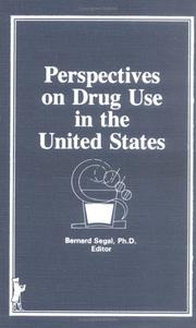 Cover of: Perspectives on drug use in the United States