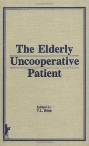 Cover of: The Elderly uncooperative patient