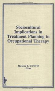 Cover of: Sociocultural implications in treatment planning in occupational therapy | 