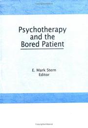 Cover of: Psychotherapy and the Bored Patient (Psychotherapy Patient) (Psychotherapy Patient)