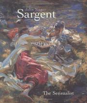 Cover of: John Singer Sargent: The Sensualist