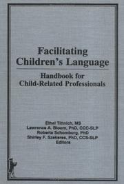 Cover of: Facilitating children's language: handbook for child-related professionals