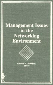 Cover of: Management issues in the networking environment by Edward R. Johnson, editor.