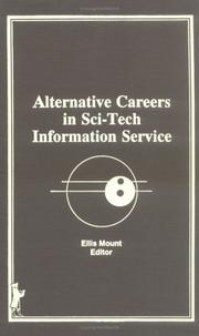 Cover of: Alternative careers in sci-tech information service by Ellis Mount, editor.