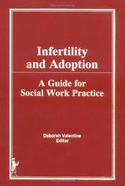 Cover of: Infertility and adoption: a guide for social work practice