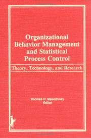 Cover of: Organizational behavior management and statistical process control by Thomas C. Mawhinney, editor.