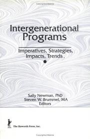 Cover of: Intergenerational programs: imperatives, strategies, impacts, trends
