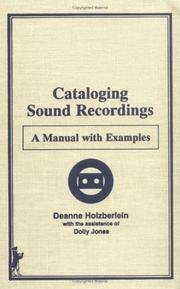Cover of: Cataloging sound recordings: a manual with examples