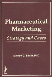 Cover of: Pharmaceutical Marketing: Strategy and Cases