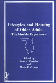 Cover of: Lifestyles and housing of older adults: the Florida experience