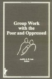 Cover of: Group work with the poor and oppressed