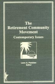 Cover of: The Retirement community movement: contemporary issues