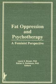 Cover of: Fat Oppression and Psychotherapy: A Feminist Perspective