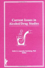 Cover of: Current issues in alcohol/drug studies