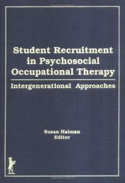 Cover of: Student recruitment in psychosocial occupational therapy