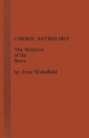 Cover of: Cosmic Astrology | June Wakefield