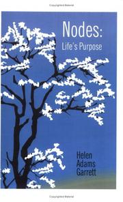 Cover of: Nodes: Life's Purpose