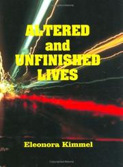 Cover of: Altered And Unfinished Lives