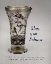 Cover of: Glass of the Sultans (Metropolitan Museum of Art Series)